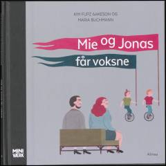 Mie og Jonas får voksne