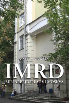 IMRD - min arbejdsplads i Moskva