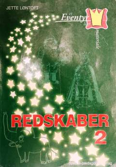 Et eventyrligt materiale. Redskaber 2