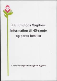 Huntingtons sygdom - information til HS-ramte og deres familier