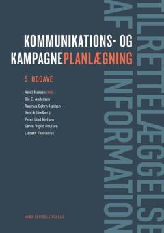 Tilrettelæggelse af information : kommunikations- og kampagneplanlægning