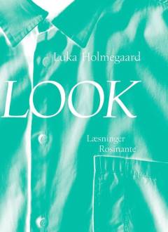 Look : læsninger