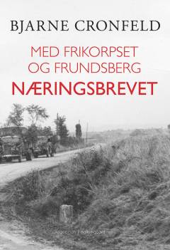 Med Frikorpset og Frundsberg : næringsbrevet