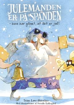 Julemanden er på spanden - han har glemt, at det er jul!