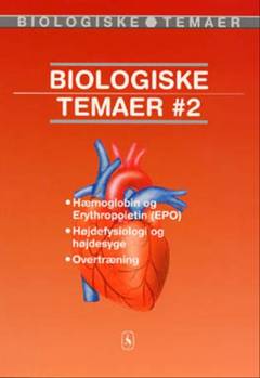 Biologiske temaer. Bind 2