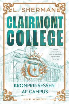 Clairmont College - kronprinsessen af campus