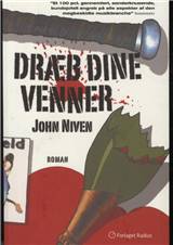 Dræb dine venner