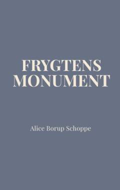 Frygtens monument