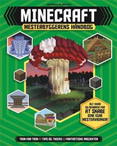 Minecraft : mesterbyggerens håndbog