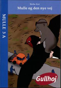 Mulle og den nye vej