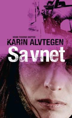 Savnet : spændingsroman
