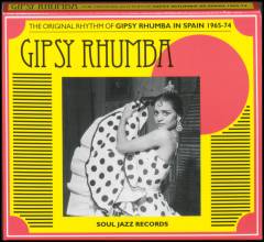 Gipsy rhumba : the original rhythm of gipsy rhumba in Spain 1965-74