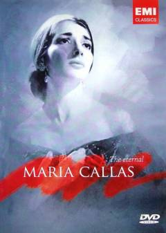 The eternal Maria Callas