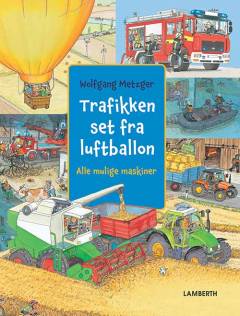 Trafikken set fra luftballon