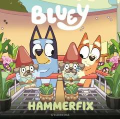 Bluey - Hammerfix