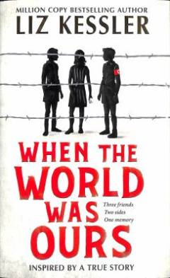 When the world was ours