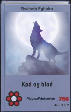 Kød og blod. Bind 1 (Stor skrift)