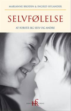 Selvfølelse : at forstå sig selv og andre