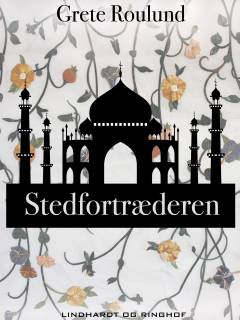 Stedfortræderen : fortællinger