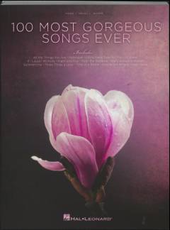 100 most gorgeous songs ever : \piano, vocal, guitar\