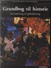 Grundbog til historie. Fra kold krig til globalisering