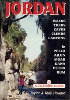 Jordan : walks, treks, caves, climbs & canyons