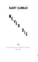 Never die