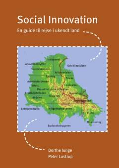 Social innovation : en guide til rejse i ukendt land