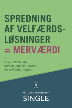 Spredning af velfærdsløsninger = merværdi