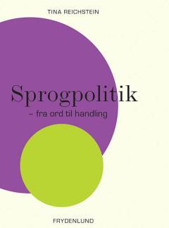Sprogpolitik : fra ord til handling