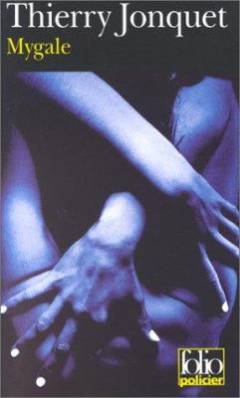 Mygale : thriller