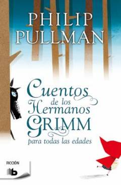 Cuentos de los hermanos Grimm : para todas las edades