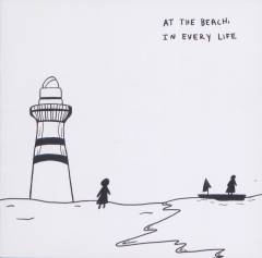 At the beach, in every life