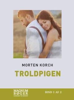 Troldpigen. Bind 2 (Stor skrift)