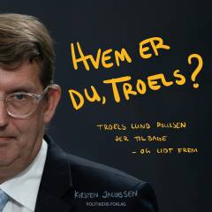 Hvem er du, Troels? : Troels Lund Poulsen ser tilbage - og lidt frem