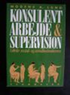 Konsulentarbejde og supervision i skole-, social- og sundhedssektoren