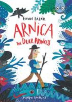 Arnica the duck princess