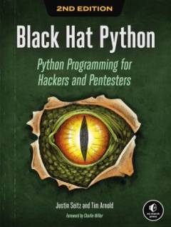 Black hat Python : Python programming for hackers and pentesters