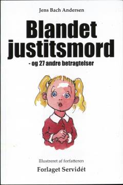 Blandet justitsmord : og 27 andre betragtelser