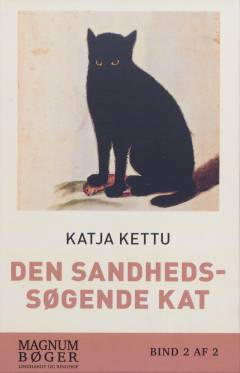 Den sandhedssøgende kat. Bind 2 (Stor skrift)