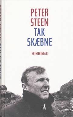 Tak skæbne : erindringer