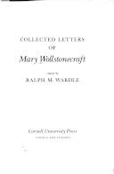 Collected letters of Mary Wollstonecraft