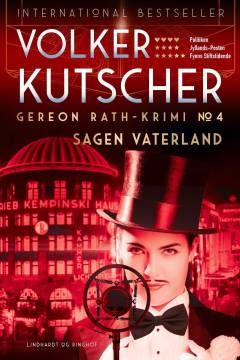 Sagen Vaterland : Gereon Raths fjerde sag : krimi