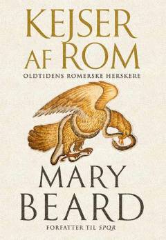 Kejser af Rom : oldtidens romerske herskere