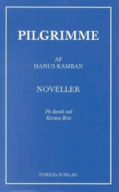 Pilgrimme : noveller