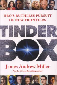 Tinderbox : HBO's ruthless pursuit of new frontiers