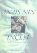 Incest: fra kærlighedens dagbog, Anaïs Nins ucensurerede dagbog 1932-1934