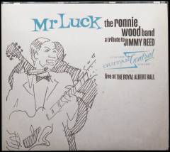 Mr. Luck : a tribute to Jimmy Reed : live at the Royal Albert Hall