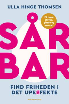 Sårbar : find friheden i det uperfekte