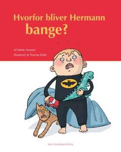 Hvorfor bliver Hermann bange?
